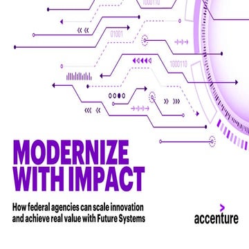 Modernize with Impact: How federal agencies can scale innovation and achieve ...