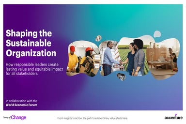 Shaping the Sustainable Organization | Accenture