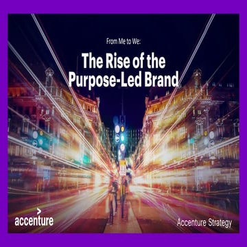 From Me to We: The Rise of the Purpose-Led Brand