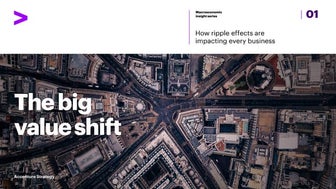 The Big Value Shift: How ripple effects are impacting every business