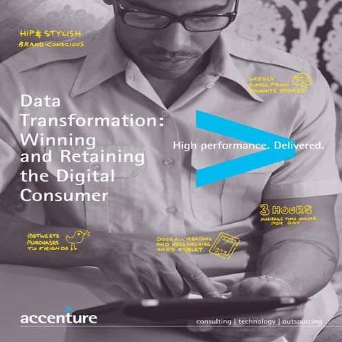 Winning and Retaining the Digital Consumer - Accenture 