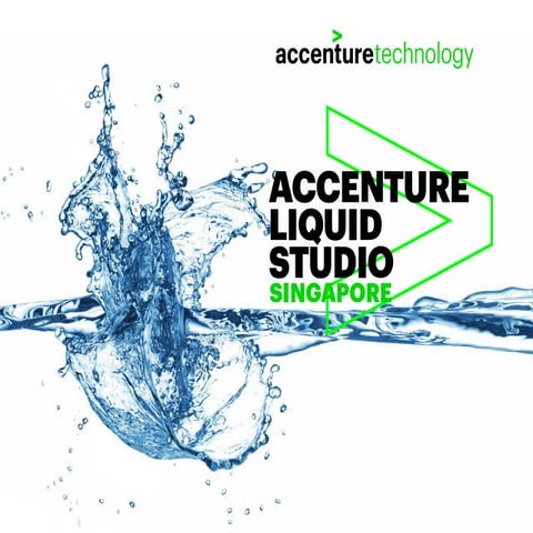 Accenture Liquid Studio Singapore