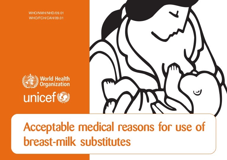 Acceptable medical reasons for use of breast milk substitutes