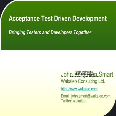 Acceptance Test Driven Development