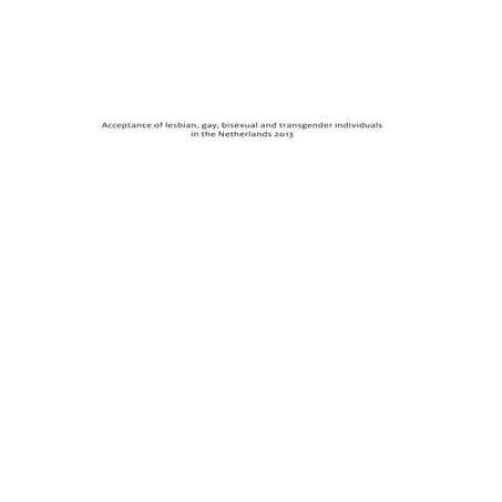 Acceptance of lesbian, gay, bisexual and transgender individuals in the netherlands 2013 36h