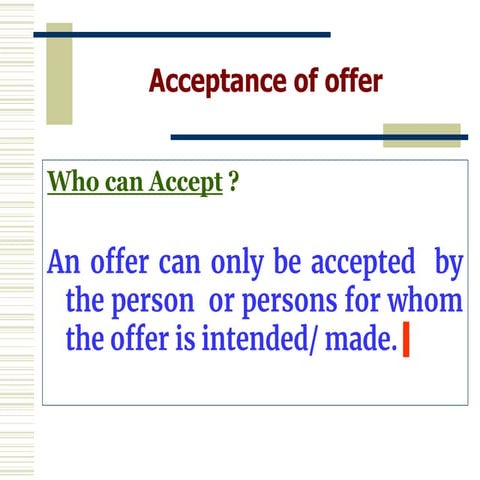 Legal rules as to valid acceptance | PPT