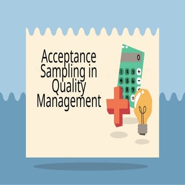 Acceptance Sampling in Quality Management ppt.pptx