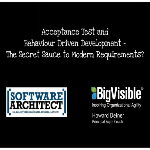 Acceptance Test and Behavior Driven Development – The Secret Sauce to Modern ...