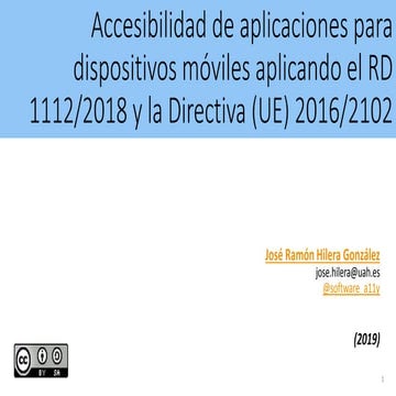 Accesibilidad de aplicaciones para dispositivos móviles aplicando el RD 1112/...