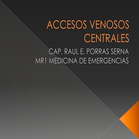 Accesos venosos centrales