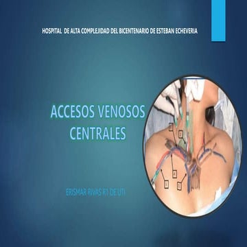 ACCESOS VENOSOS Y SUS COMPLICACIONES.pptx