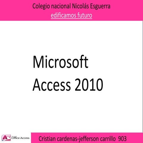 Access 1