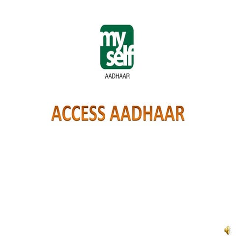 Access aadhaar
