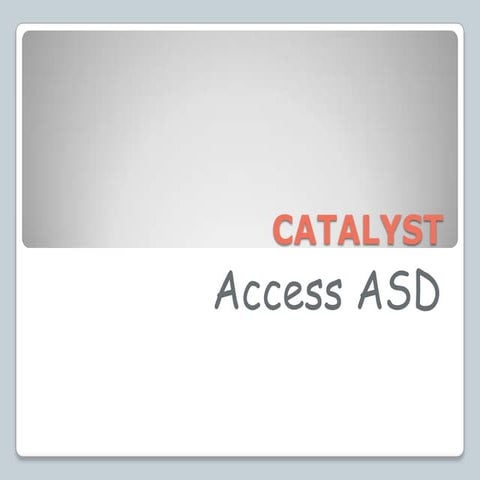 Catalyst Relay 2012 Midland - Access asd pres   td