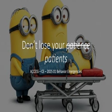 ACCESS  CE  2025 01 Dont lose your patients.pptx