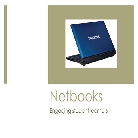Access devices netbooks
