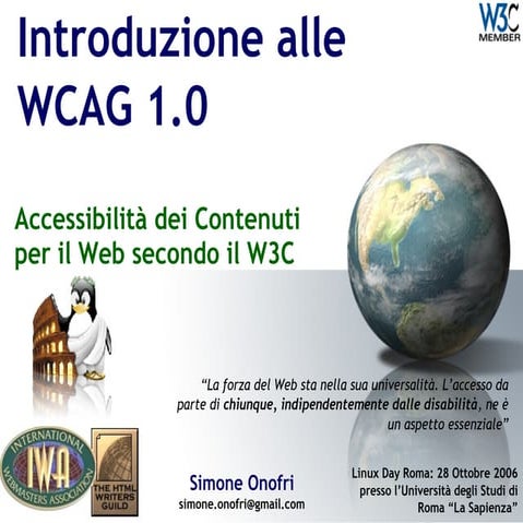 Accessibilità dei Contenuti per il Web secondo il W3C: Introduzione alle WCAG...