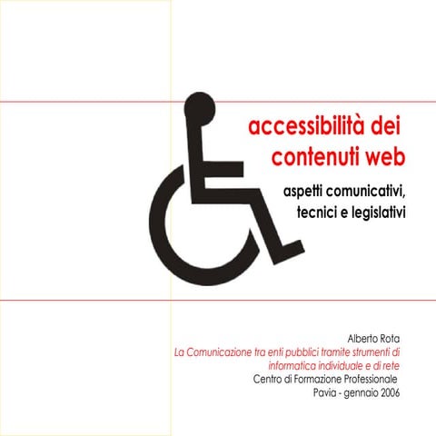 Un'Introduzione all'Accessibilità dei Contenuti Web