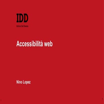 Accessibilità web. Oltre l'accessibility by design - Nino Lopez | PDF