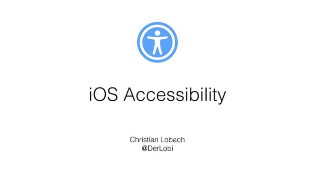 iOS Accessibility
