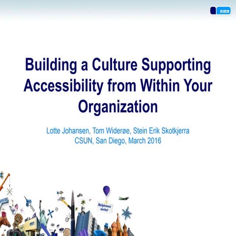 Building a Culture Supporting Accessibility from Within Your Organization