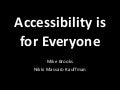 Accessibility is for Everyone