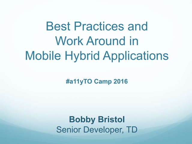 Accessibility for Hybrid Mobile