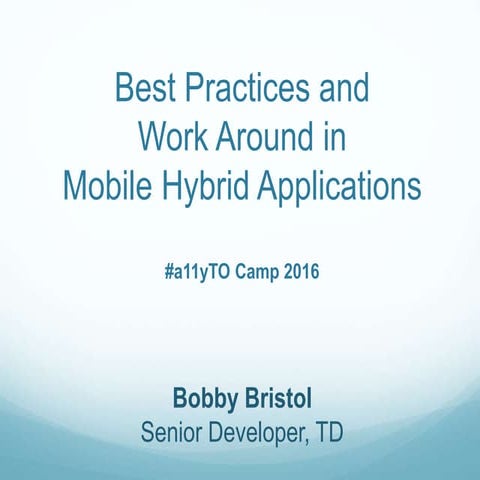 Accessibility for hybrid mobile