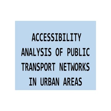 Accessibility analysis of public transport networks in urban areas