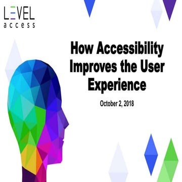 How Accessibility Improves the User Experience