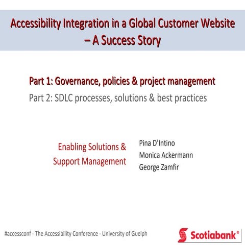 Accessibility Integration in a Global Customer Website - Scotiabank.com - A S...
