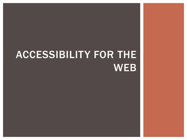 Accessibility on the Web