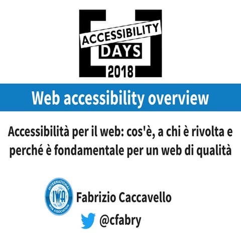 Accessibility Days 2018 - GAAD - Accessibility overview