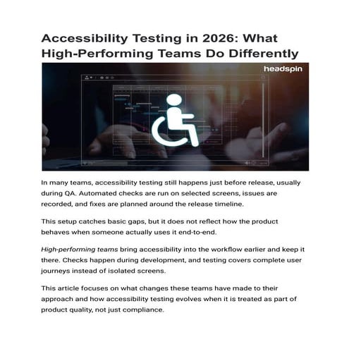 Accessibility Testing in 2026_ What High-Performing Teams Do ...