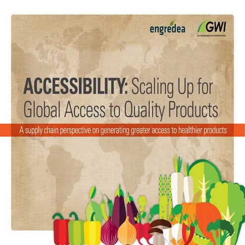 Accessibiliy: Scalling Up for Global Access to Quality Products