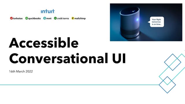 Accessible conversational UI's   CSUN ‘22