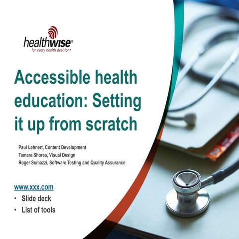 Accessible health education: Setting it up from scratch