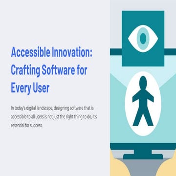Accessible Innovation Crafting Software for Every User.pptx