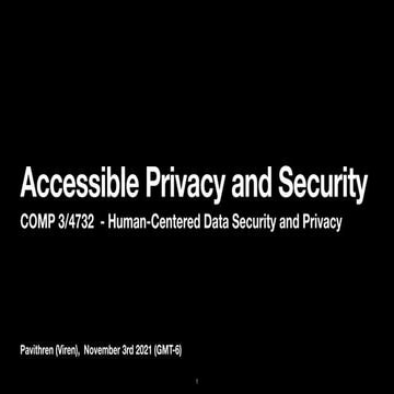 Accessible Privacy and Security