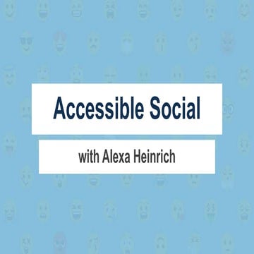 Accessible Social Media