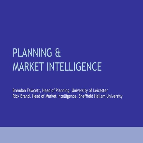 Planning Forum - Accessing & using market intelligence in planning
