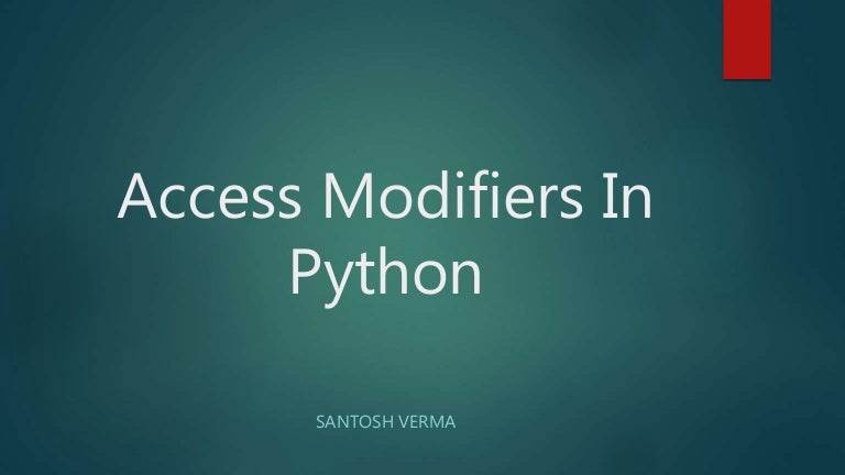 Access modifiers in Python
