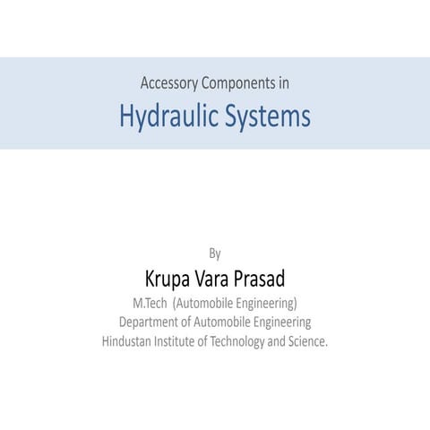 Accessory Components in Hydraulic Systems | PPTX