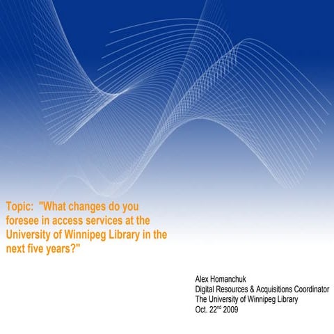 Access Services Presentation 22102009