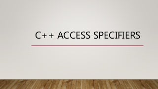 Access specifier