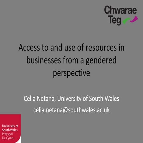 Access to and use of resources in business from a gendered perspective