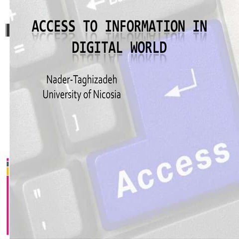Access to information