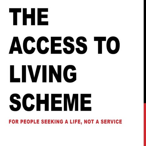 Proposal for an Access to Living scheme for England