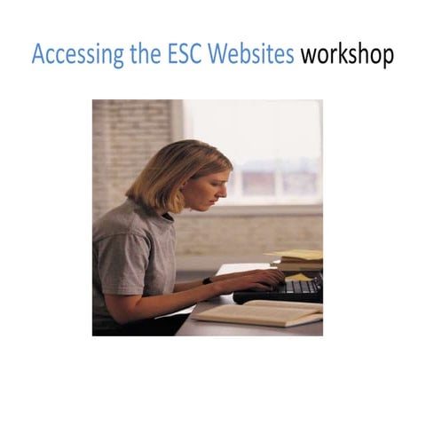 Navigating ESC’s Online Resources 