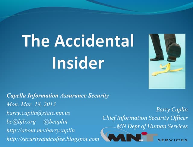 Accidental Insider